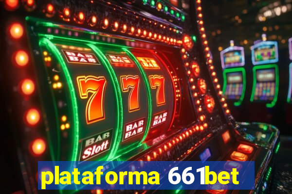 plataforma 661bet